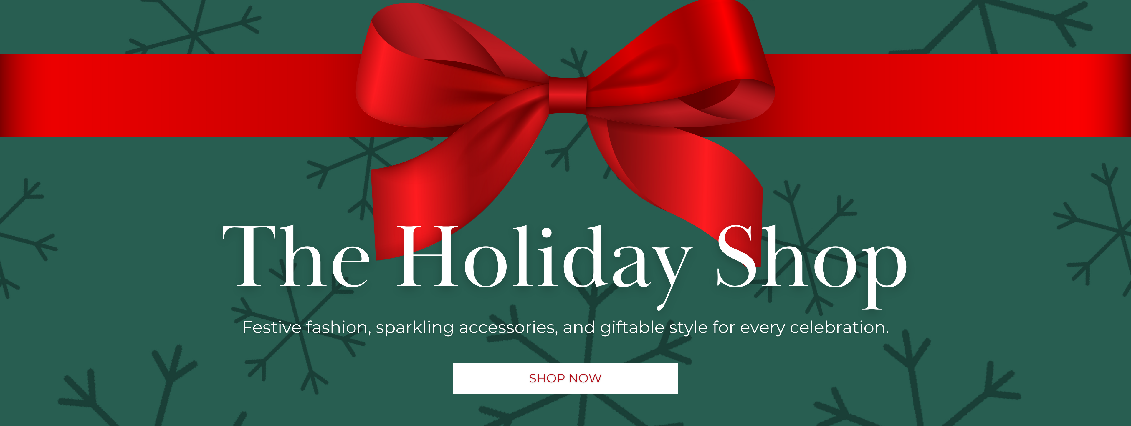 Festive fashion, sparkling accessories, and giftable style for every celebration.